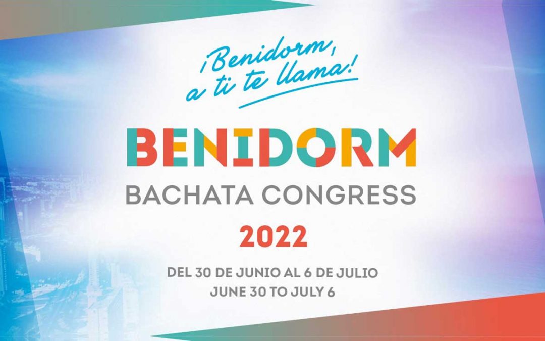 Benidorm Bachata Congress 2022